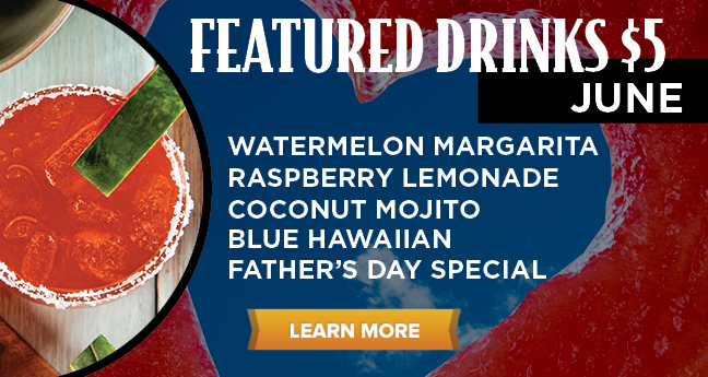 Featured Drinks June $5